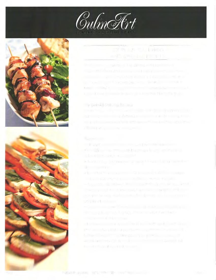 CULINART CATERING AND SPECIAL EVENTS The following Catering Guide offers a wide selection of high-quality food and services.