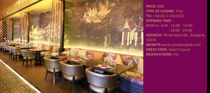 OSHA The definition of OTT with its glitzy decorations and wallpaper of scenes from Thai Mythology which creates a classic