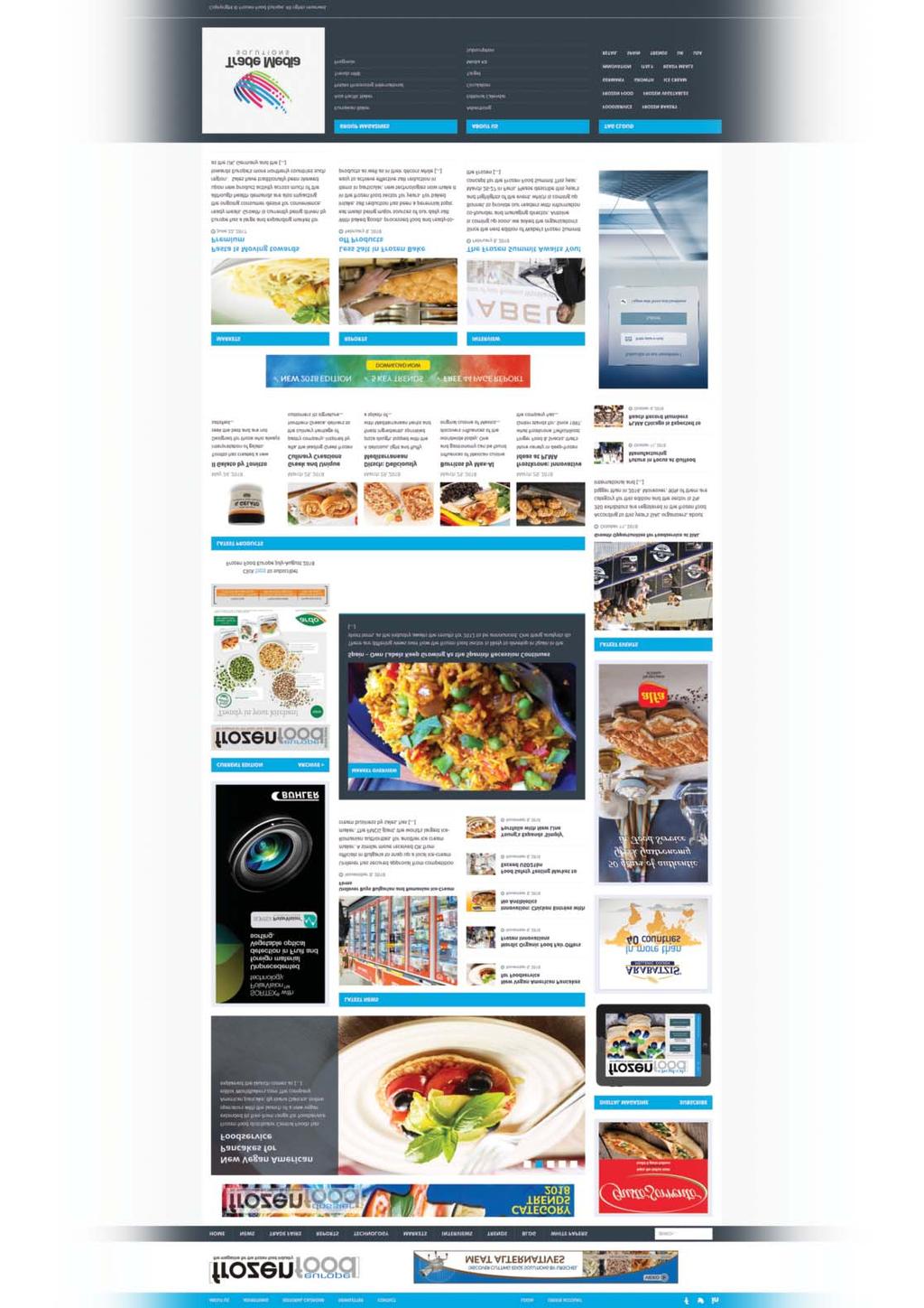 ONLINE Frozen Food Europe magazine offers you a mix of products for online communication to you and your business partners: website, digital edition, newsletter. < www.frozenfood.