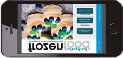 publication dedicated to the worldwide frozen food segment, from production to technology and ingredients manufacturers.