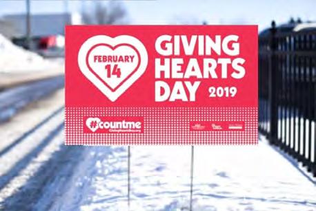GIVING HEARTS DAY Dakota Medical Foundation invites all JPII Families to get yard/ snowbank signs for their home or business by stopping in at Dakota Medical Foundation, 4141 28th Avenue South,
