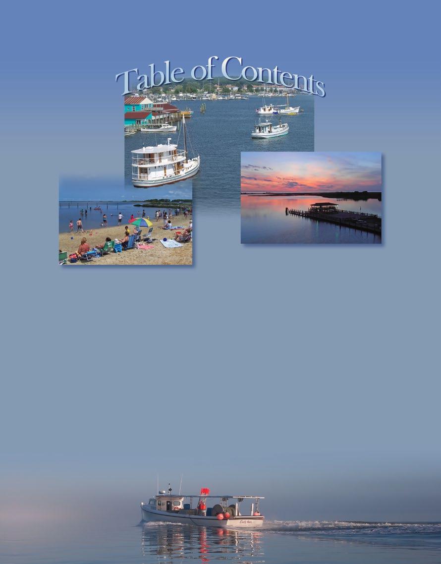 Welcome to Crisfield, Maryland 2 Table of Contents. 3 Photo Gallery... 4-5 Calendar of Events.