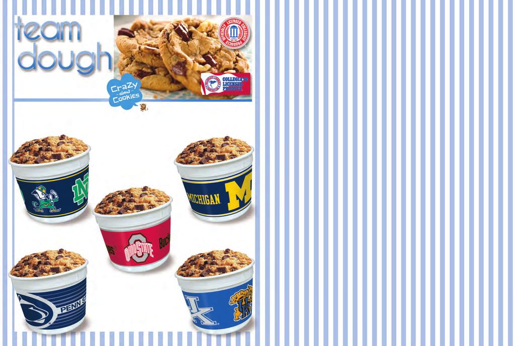 What a team! Our #1 cookie dough flavor has teamed up with your favorite college teams! Each 2.5 lb. tub makes approximately 37 (1.08 oz) cookies. 0273 - $16.00 University of Notre Dame 2.