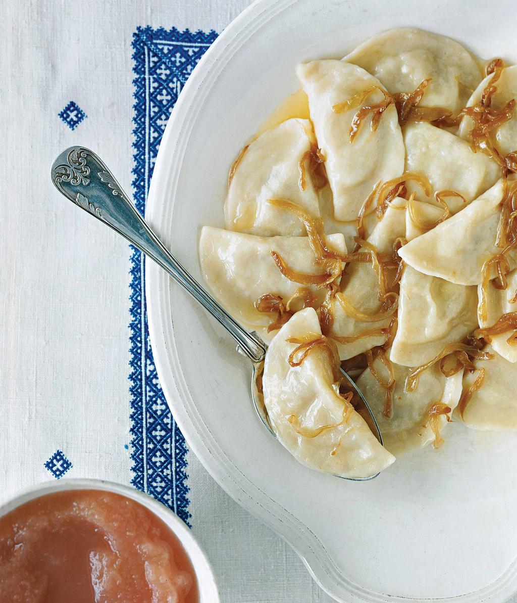 PIEROGI Half-moon-shaped dumplings exist under many names in central and eastern Europe.
