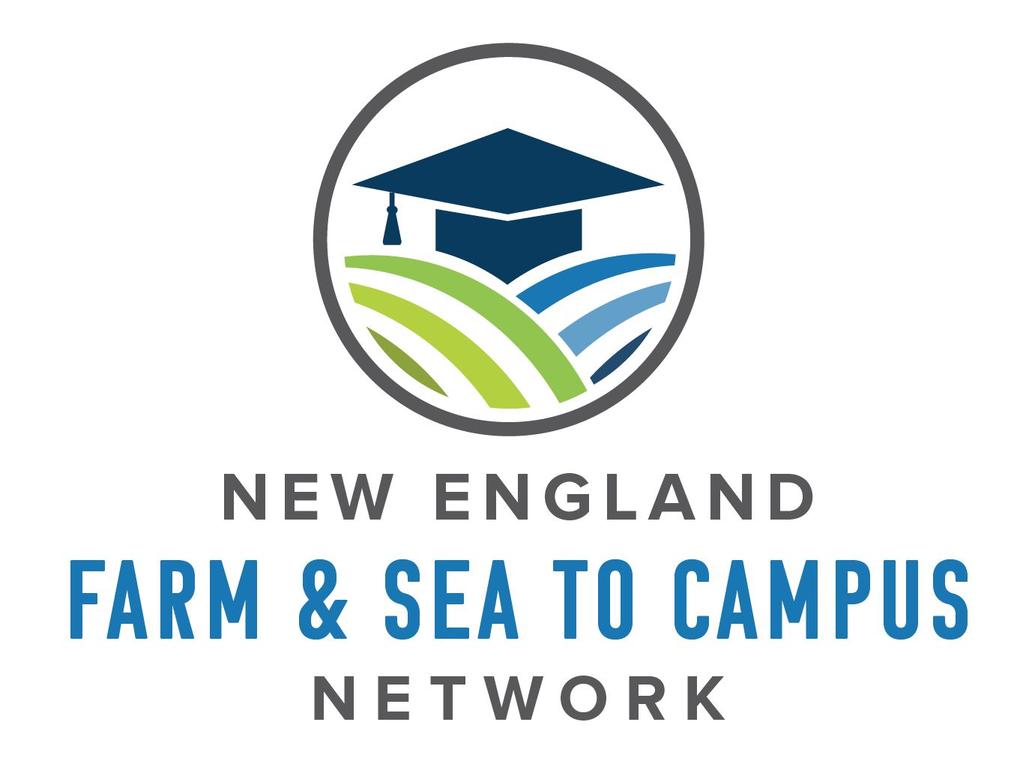 ABOUT THE CAMPUS NETWORK The New England Farm & Sea to Campus