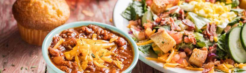 SOUP, SALAD & POTATO SPECIAL Add a cup of Soup, Chili, Side Salad or Loaded Baked Potato for $3.29 Add an extra meat (330-680 Cal.) for $4.99 Salads N Soups Served with a Corn Bread Muffin (260 Cal.). Dave s Sassy BBQ Salad (290-500 Cal.
