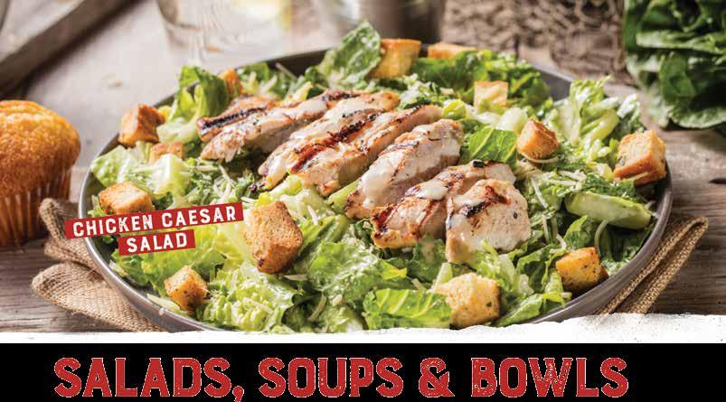 Calorie counts do not include Corn Bread Muffin (260 Cal.) Chicken Caesar Salad (740 Cal.) $12.99 Crisp romaine lettuce tossed in Caesar dressing, topped with sliced, grilled chicken breast.