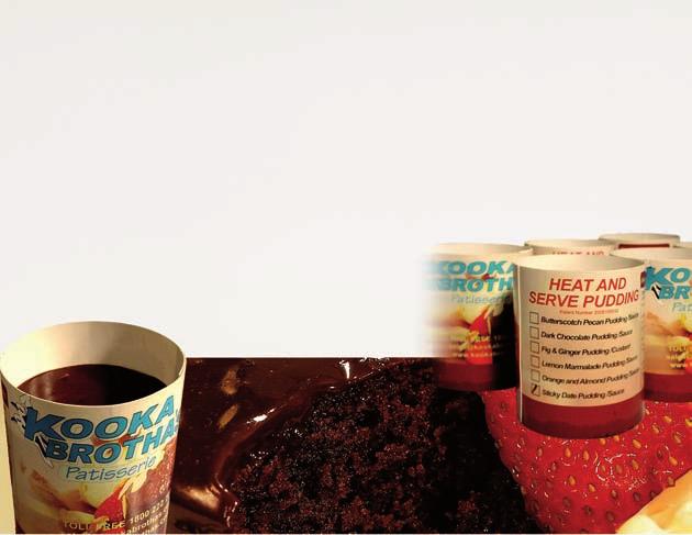HEAT AND SERVE DESSERTS Patented Kooka Brotha s popular range of heat and serve desserts feature four delicious