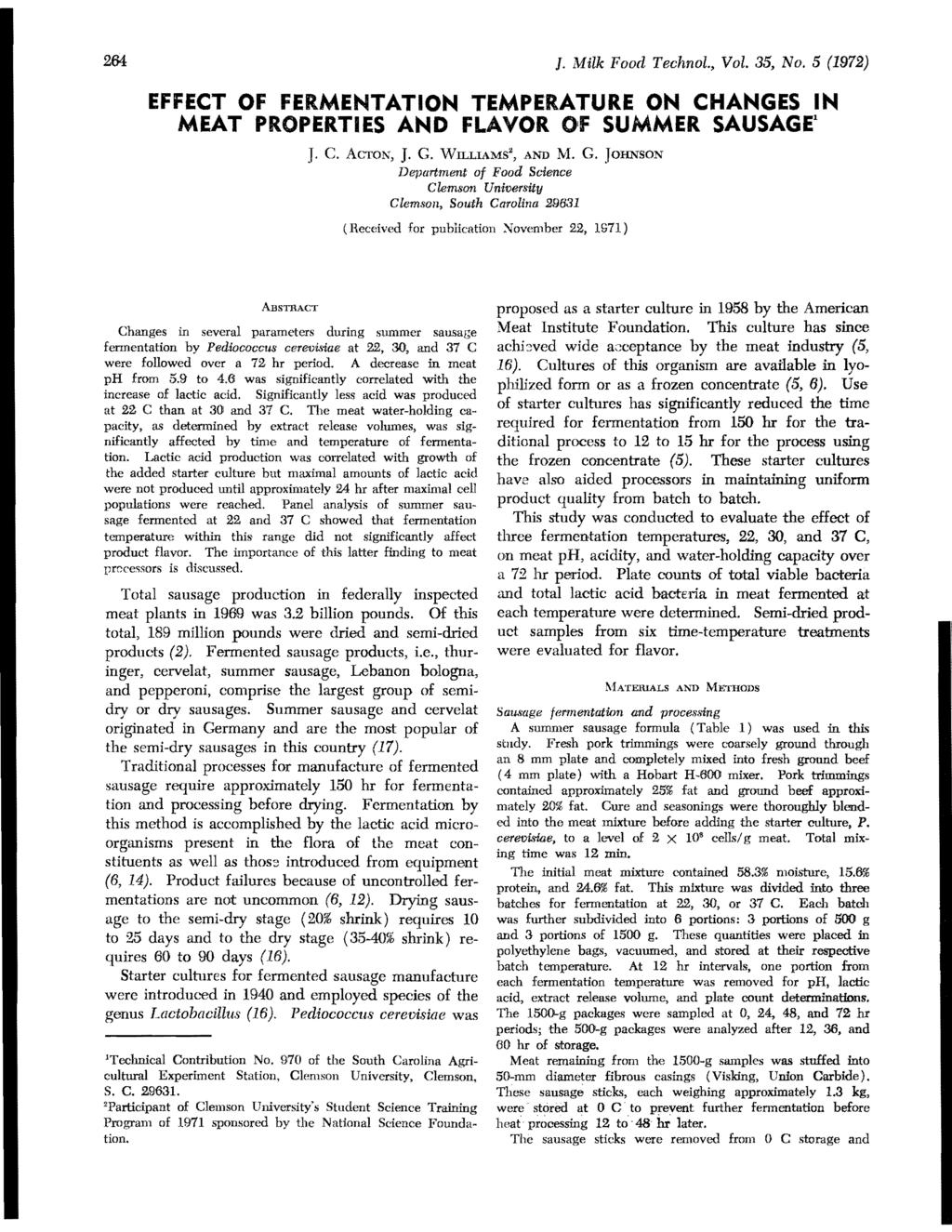 264 ]. Milk Food Technol., Vol. 35, No. 5 (1972) EFFECT OF FERMENTATION TEMPERATURE ON CHANGES IN MEAT PROPERTIES AND FLAVOR OF SUMMER SAUSAGE. J. C. AcroN, J. G.