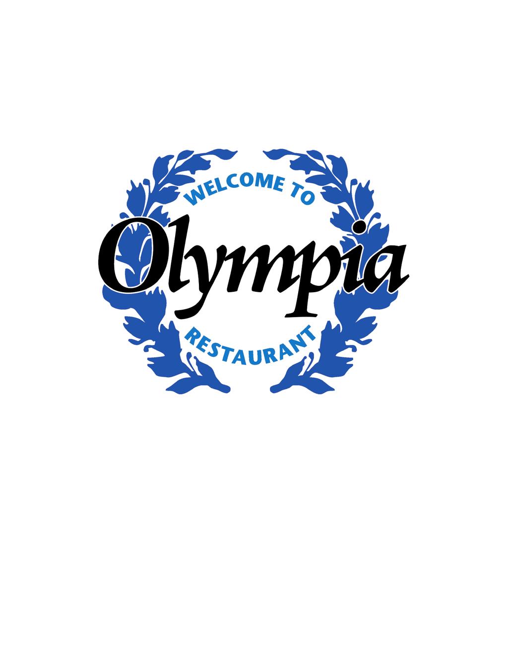 ttttttttttttttttttttttt THE OLYMPIA STORY SAM TSIRTSAKIS HAS TRAVELED HALF WAY AROUND THE WORLD & WORKED IN COUNTLESS KITCHENS TO BRING HIS RECIPES & HOSPITALITY TO WESTERN NEW YORK Sarantis Sam