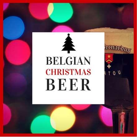 JOIN BILL IN BELGIUM for The GREAT BELGIAN December 11 18, 2017 Enjoy 150+ Christmas Belgian Beers at the 23 rd Kerstbierfest in Belgium! The Kerstbierfest is an absolute Do-Not-Miss... Cheers!