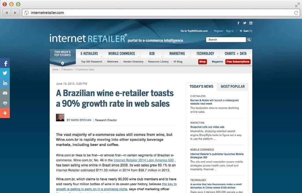 Featured in Internet Retailer: A Brazilian wine e-retailer toasts a 90% growth rate in web sales Wine.com.br, No.