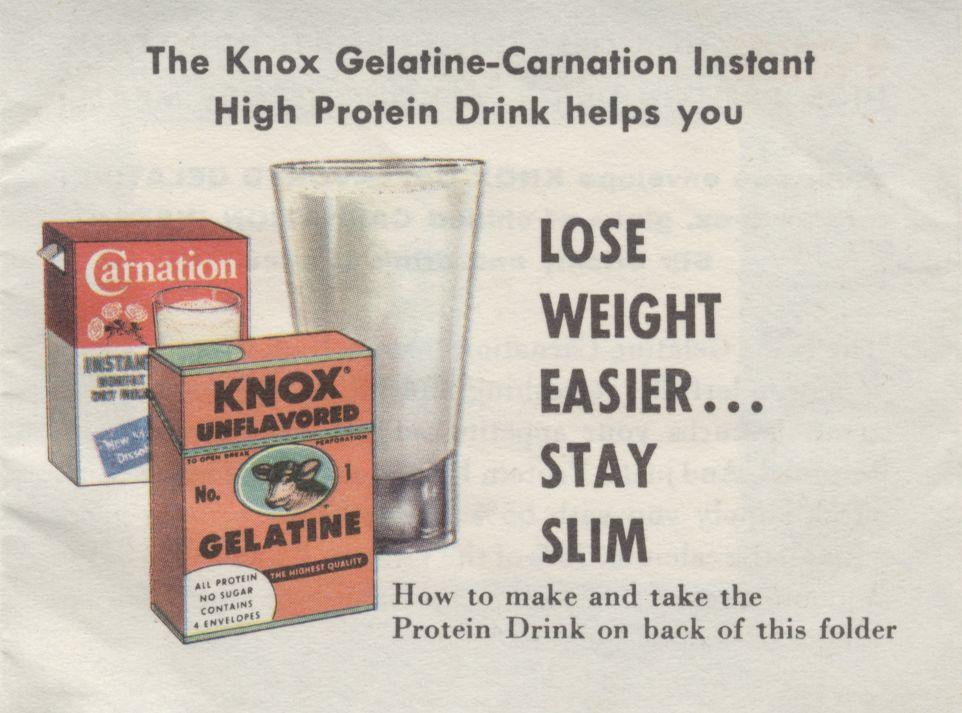 The Knox Gelatine-Carnation Instant High Protein Drink helps you LOSE WEIGHT