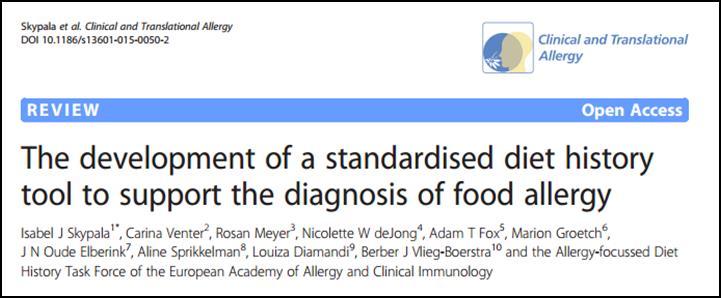 EAACI Task Force set up in 2012 Complementary to the EAACI Food Allergy guidelines