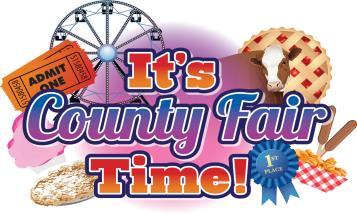 It s also time for the County Fair and the Homemakers Annual Meeting. I hope to see all of you at the fair entering your beautiful crafts, foods, and canned goods.