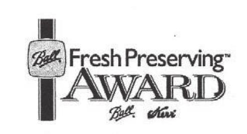 Ball Fresh Preserving Award Contest 15 3 1000 Canned Fruit 15 3 1100 Canned Vegetables 15 3 1200 Canned Pickles 15 3 1300 Canned Soft Spread Rules: 1.