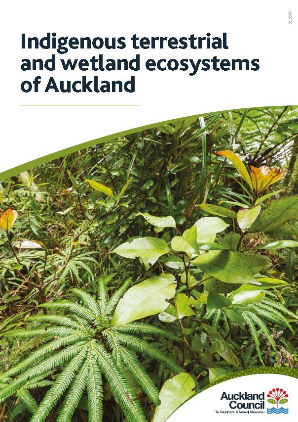 Auckland terrestrial and wetland ecosystem guide The Biodiversity team have recently finished a major project, the compiling of the Indigenous terrestrial and wetland ecosystems of Auckland.