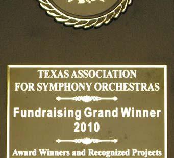 awarded the Clear Lake Area Symphony Society in April 2011, the "Fundraising Grand Winner"