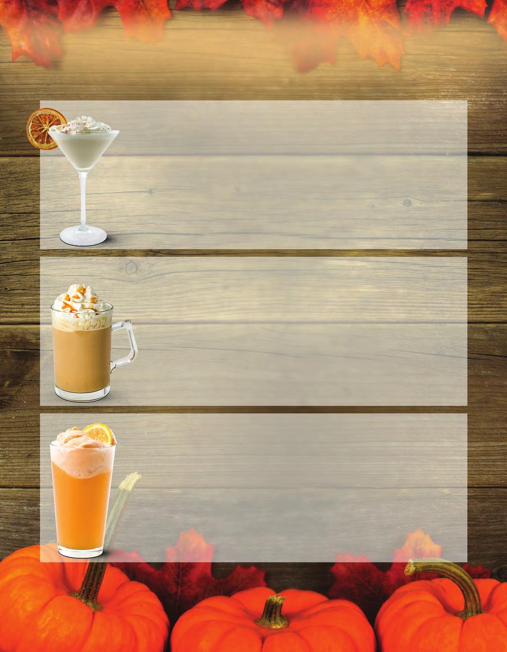 Pumpkin season never tasted better. Pick your favorite or try them all! Substitute any Monin pumpkin flavoring to create these delicious fall recipes. PUMPKIN SPICE MARTINI Glass size: 7 oz.