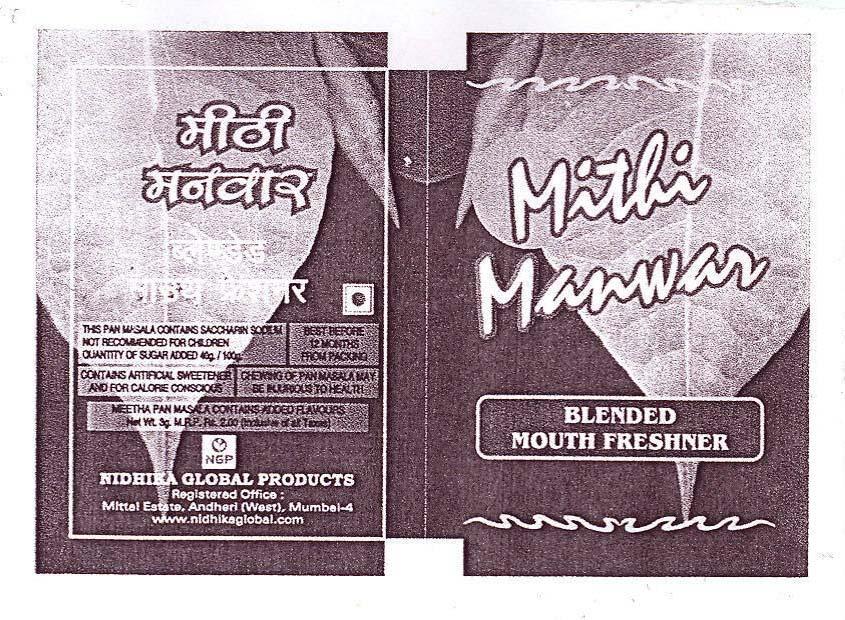 Trade Marks Journal No: 1436, 16/03/2010 Class 31 1714905 28/07/2008 MAHENDRA MUTHA trading as M/S.