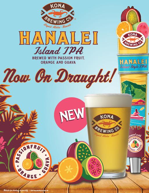 2% NEW IN 2018: HANALEI IPA draught Cave Direct are excited to release Kona Hanalei IPA on draught for the