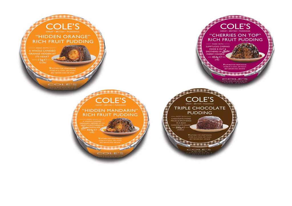Cole s All Year Round Speciality Puddings. Shelf Life: 6 months from Suitable for vegetarians.