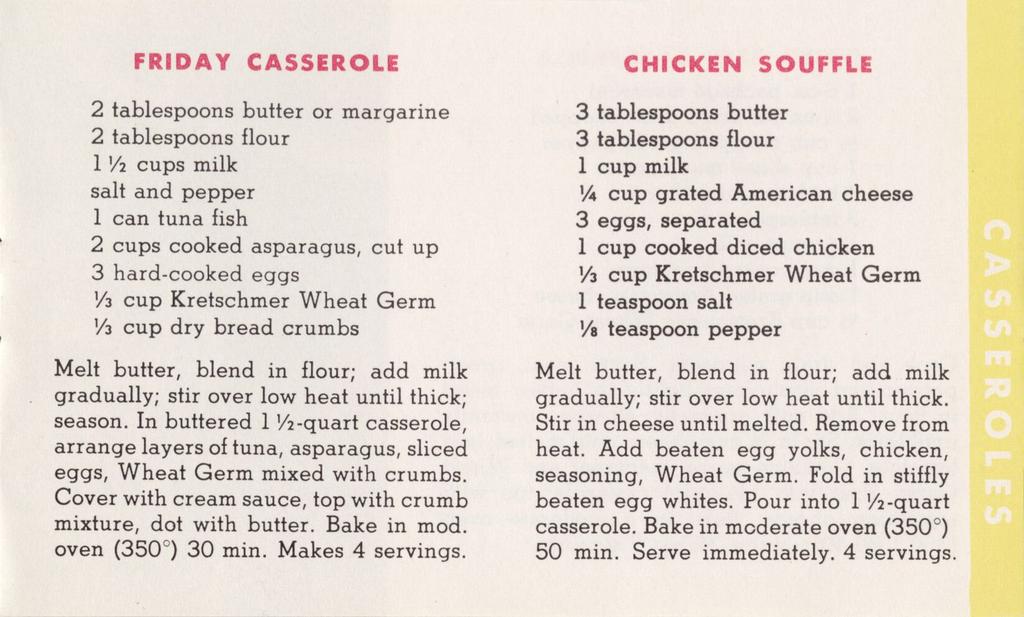 FRIDAY CASSEROLE CHICKEN SOUFFLE 2 tablespoons butter or margarine 2 tablespoons flour 1 Vi cups milk salt and pepper 1 can tuna fish 2 cups cooked asparagus, cut up 3 hard-cooked eggs!
