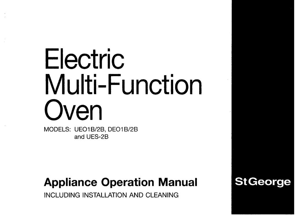 Eectrimc Mutlti-unctlion Oven MODELS: UE01 13/2B, DE01 B/2B and