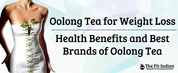 Oolong Tea for Weight Loss Health Benefits and Best Brands of Oolong Tea Deblina Biswas Weight Loss Oolong tea is a traditional Chinese tea that is produced from the leaves and stems of the Camellia