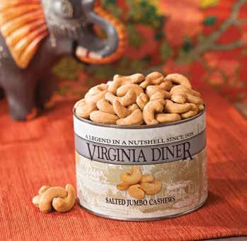 enjoys cashews? Give them Virginia Diner Salted Jumbo Cashews!