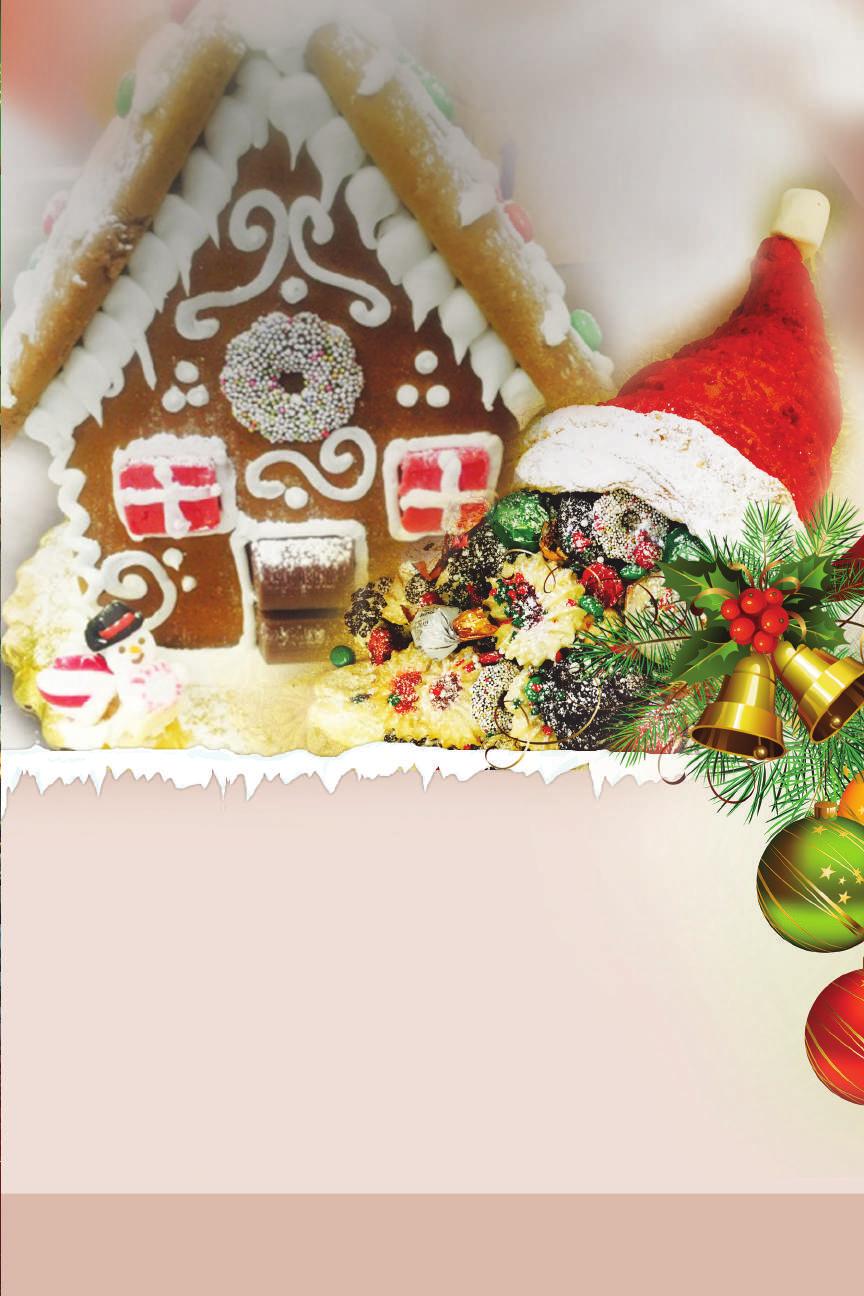 Your stress-free holiday season starts here CHRISTMAS CATERING DESSERTS Custom Gingerbread House...$39.99 Store Made Santa Hats filled with assorted cookies...$49.