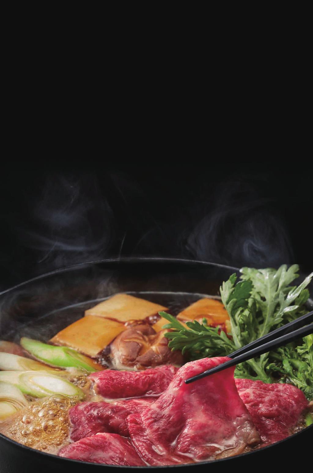 SUKIYAKI Sukiyaki prepared by Nabezo is served in the style where the ingredients are simmered first and then eaten.