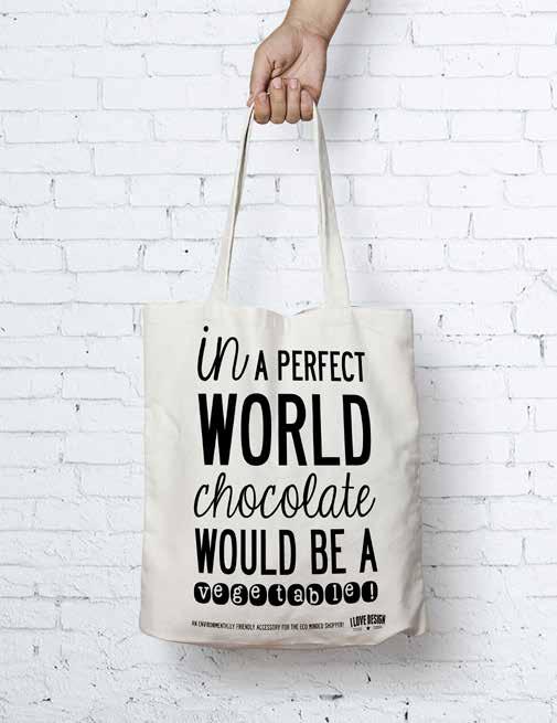 TOTE BAGS 38 x 42 CM Fit your life motto into a bag Our bags are measured 38 x 42 cm and are made of 100% cotton.