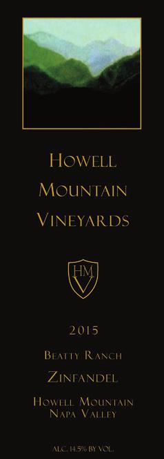 40 TOP CELLAR SELECTIONS I 2018 Howell Mountain Vineyards 2015 Beatty Ranch Zinfandel (Howell Mountain).