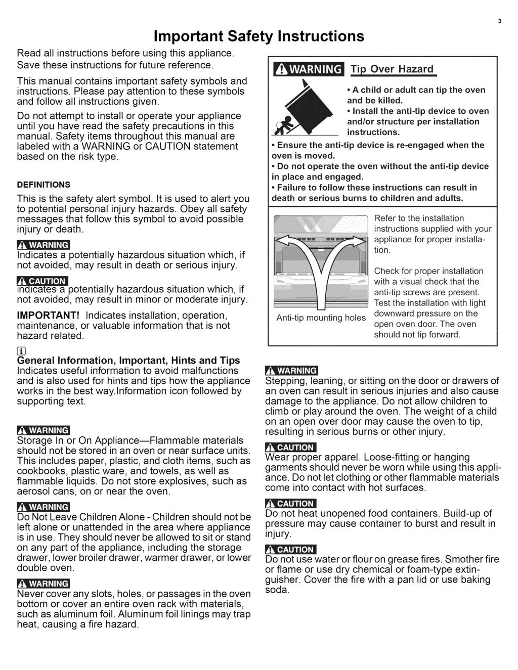 Important Read all instructions before using this appliance. Save these instructions for future reference. This manual contains important safety symbols and instructions.