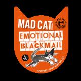 MAD CAT BREWERY Emotional Blackmail 4.5% Delicious peppery and spicy Ruby Rye ale, with a background of rich dried fruits.