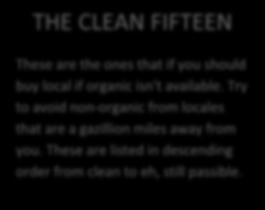 THE CLEAN FIFTEEN These are the nes that if yu shuld buy lcal if