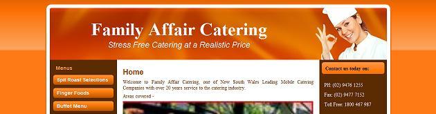 FAMILY AFFAIR CATERING MENUS Stress Free Catering at a Realistic Price Sydney All Suburbs,