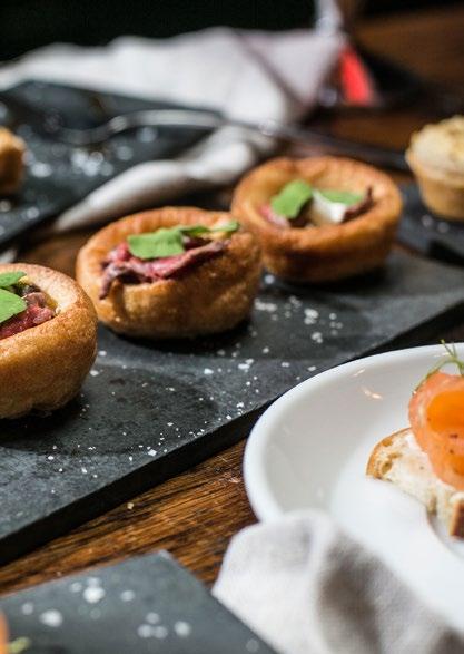 FINGER BUFFET Monday to Friday (5pm onwards) - 30 Must be pre-ordered in advance Minimum order of 10 Mini Yorkshire pudding with rare roast beef, creamed horseradish and pea shoots Sundried tomato