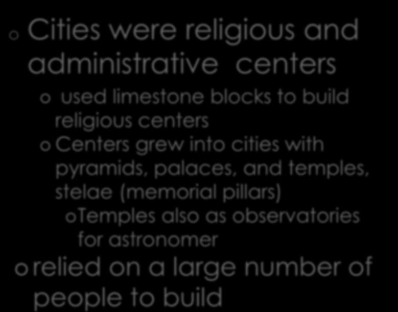 religious centers Centers grew into cities