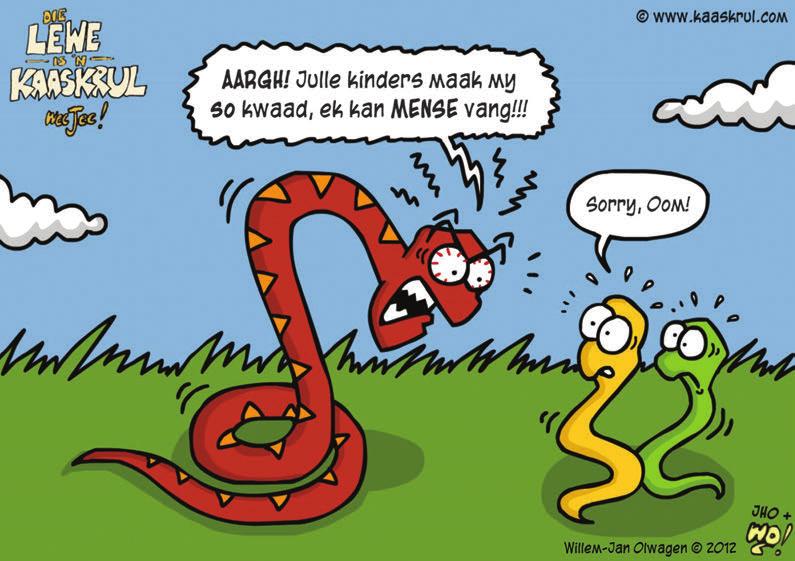 (Uit: Jip, bylae by Die Burger, 19 Maart 2012) Post-lees Die groot slang is kwaad vir die klein
