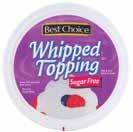 is the ight Choice! Whipped Topping 8 Oz. 00 Cream Cheese 8 Oz. Flour Creamed Soup 0.-.