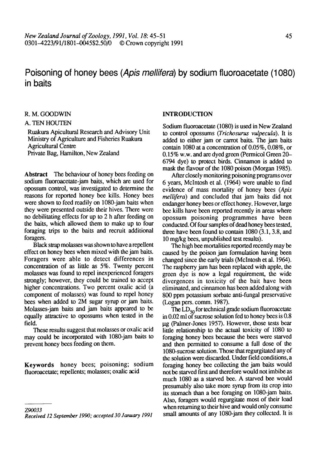 New Zealand Journal of Zoology, 1991, Vol. 18: 45-51 31-4223/91/181-45$2.5/ Crown copyright 1991 45 Poisoning of honey bees (Apis me/litera) by sodium fluoroacetate (1 8) in baits Downloaded by [6.