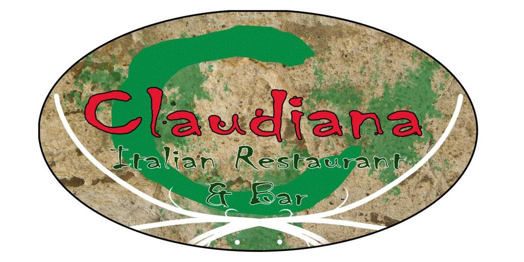 Claudiana Italian Restaurant Dinner Menu Monday-Thursday Friday-Saturday 5:00pm -9:30pm 5:00pm-10:00pm