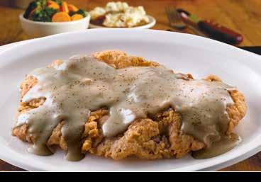 .. 495 Country Fried Steak Country Fried Steak Hand-battered, fresh-cut sirloin served crispy and golden, topped with brown gravy and served with mashed potato.