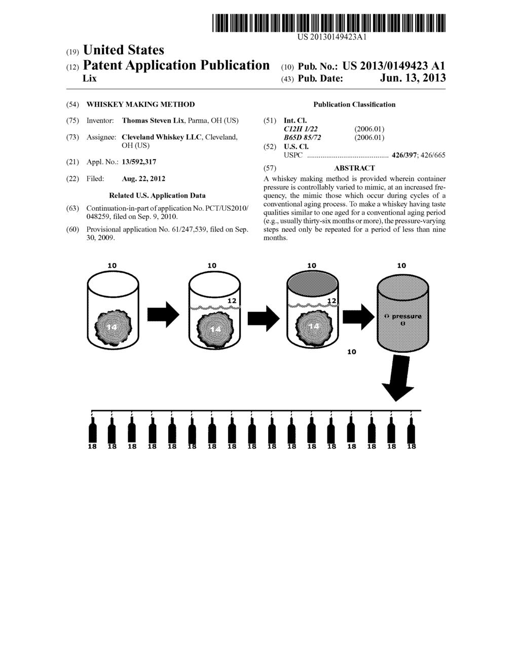 (19) United States US 2013 O149423A1 (12) Patent Application Publication (10) Pub. No.: US 2013/0149423 A1 Lix (43) Pub. Date: Jun.
