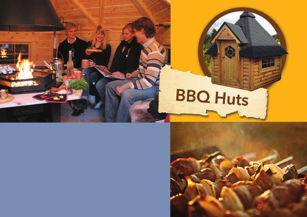 The perfect venue for a dinner party with a difference the BBQ Huts are not a twice-a-year novelty, but a true all-year-round investment.