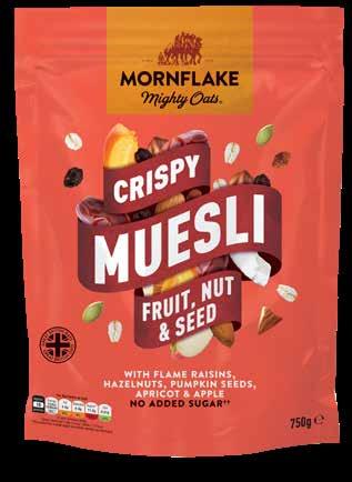 MUESLI CRISPY MUESLI FRUIT, NUT & SEED Our signature oats and cereals are expertly blended with selected juicy Chilean flame raisins, dates, apricots, apple, coconut, mixed nuts and