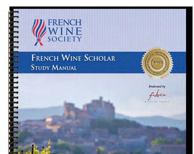 Developed and administrated by the French Wine Society program is aimed at advanced students of wine whet rofessionals or serious wine hobbyists.