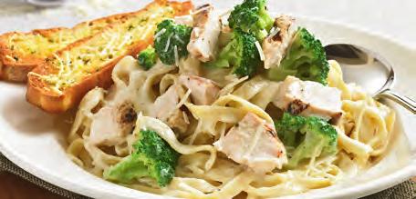 Topped with fresh chopped basil. (cal. 1020 ) 14.50 Grilled Chicken Alfredo Sliced herb-roasted chicken tossed with fettuccini pasta, creamy alfredo sauce and steamed broccoli.